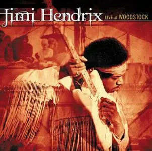 Jimi Hendrix - Live At Woodstock [Recorded 1969] (1999) [Reissue 2010]