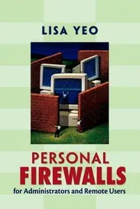 Personal Firewalls for Administrators and Remote Users (Repost)