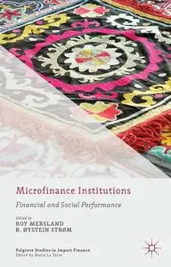 Microfinance Institutions: Financial and Social Performance (Repost)