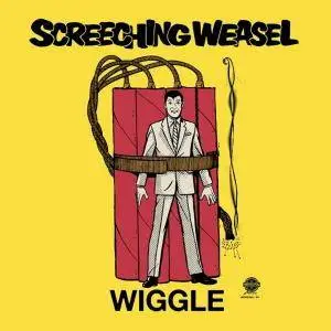 Screeching Weasel - Wiggle [25th Anniversary Remix and Remaster] (2018)