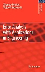 Error analysis with applications in engineering