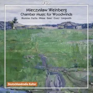 Mieczyslaw Weinberg - Chamber Music for Winds (Baier, Fuchs, Wiese)