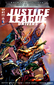 Justice League Univers - Tome 1