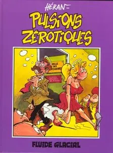 Pulsions Zérotiques T01