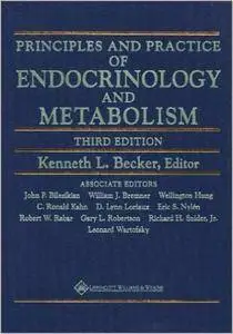 Principles and Practice of Endocrinology and Metabolism, 3rd edition