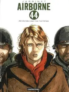 Airborne 44 (#1-6), de Philipe Jarbinet