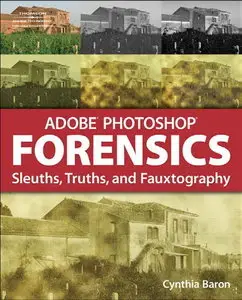 Adobe Photoshop Forensics by Cynthia Baron [repost]