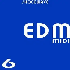 Shockwave EDM MIDI Vol 6 (WAV-MiDi)