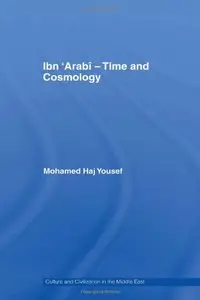 Ibn 'Arabî - Time and Cosmology