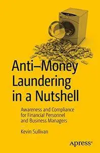 Anti-Money Laundering in a Nutshell [Repost]