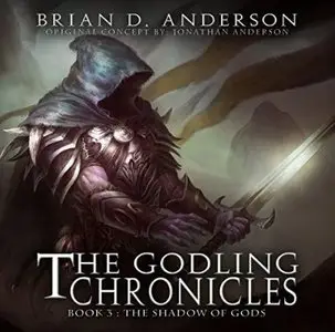 The Shadow of Gods (The Godling Chronicles #3) [Audiobook]