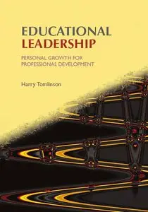 Educational Leadership: Personal Growth for Professional Development (repost)