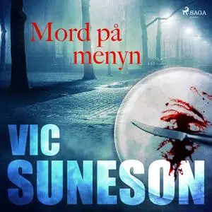 «Mord på menyn» by Vic Suneson