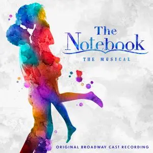 Ingrid Michaelson - The Notebook (Original Broadway Cast Recording) (2024) [Official Digital Download]