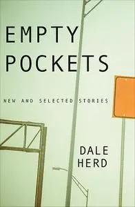 «Empty Pockets» by Dale Herd