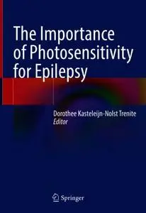 The Importance of Photosensitivity for Epilepsy (Repost)