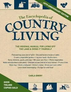 The Encyclopedia of Country Living, 40th Anniversary Edition