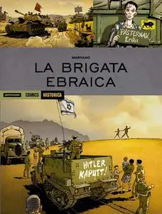 Historica N.75 - La Brigata Ebraica (Gennaio 2019)