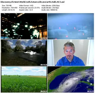 Discovery Channel - Next World S01E01: Future Life On Earth (2010)