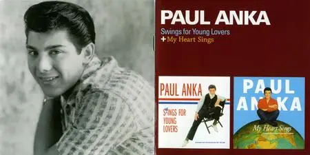 Paul Anka - Songs For Young Lovers & My Heart Sings (2013)
