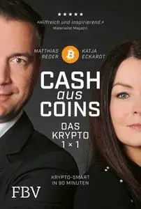 Matthias Reder - Cash aus Coins – Das Krypto 1x1