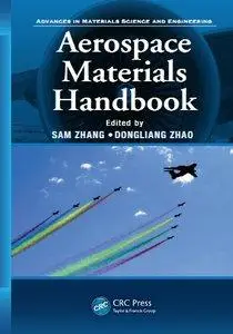 Aerospace Materials Handbook (repost)