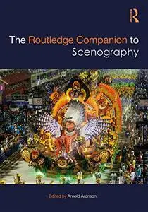 The Routledge Companion to Scenography (Routledge Companions)