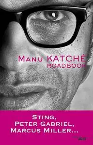 Manu Katché, "Roadbook"