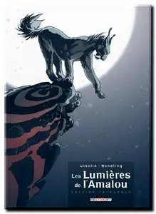 Gibelin & Wendling - Les lumières de l'Amalou - Complet