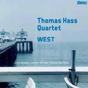 Thomas Hass Quartet - West (2019)