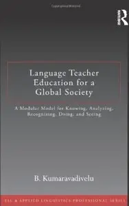 Language Teacher Education for a Global Society [Repost]