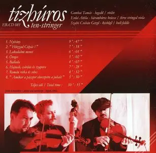 Tízhúros – Ten-stringer. Hungarian folk music from Kalotaszeg (Transylvania)