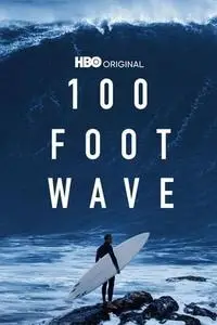 100 Foot Wave S02E03