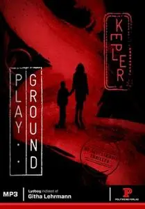 «Playground» by Lars Kepler
