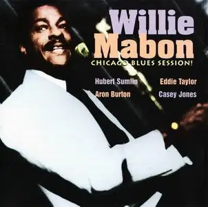 Willie Mabon - Chicago Blues Session! (1979) [Reissue 1995]