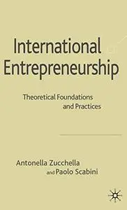 International Entrepreneurship: Theoretical Foundations and Empirical Analysis