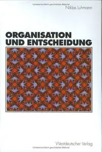 Organisation und Entscheidung