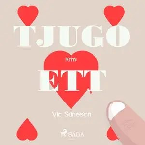 «Tjugoett» by Vic Suneson