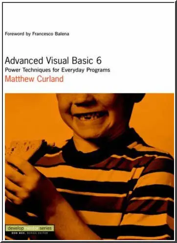 Repost: Advanced Visual Basic 6: Power Techniques for Everyday Programs