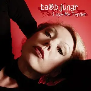 Barb Jungr - Love Me Tender (2005) [Official Digital Download 24bit/96kHz]