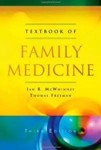 Textbook of Family Medicine (3rd edition) [Repost]