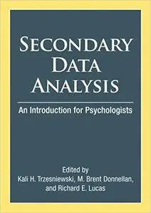 Secondary Data Analysis: An Introduction for Psychologists (Repost)