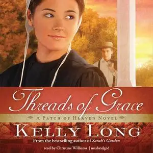 «Threads of Grace» by Kelly Long
