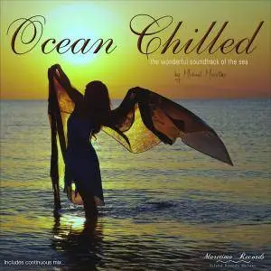 V.A. - Ocean Chilled: The Wonderful Soundtrack of the Sea (2017)