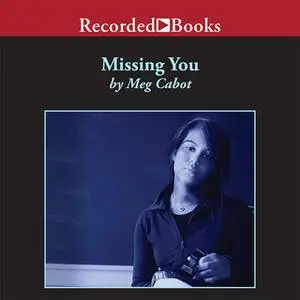 «Missing You» by Meg Cabot