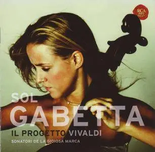 Sol Gabetta, Sonatori de la Gioiosa Marca - Il Progetto Vivaldi (2007)