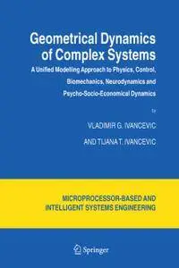 Geometrical Dynamics of Complex Systems