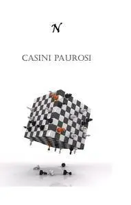 Casini Paurosi