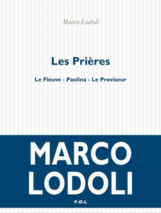 Les Prières - Marco Lodoli