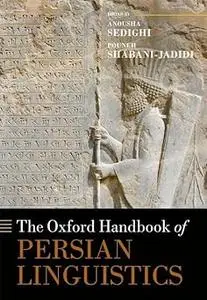 The Oxford Handbook of Persian Linguistics